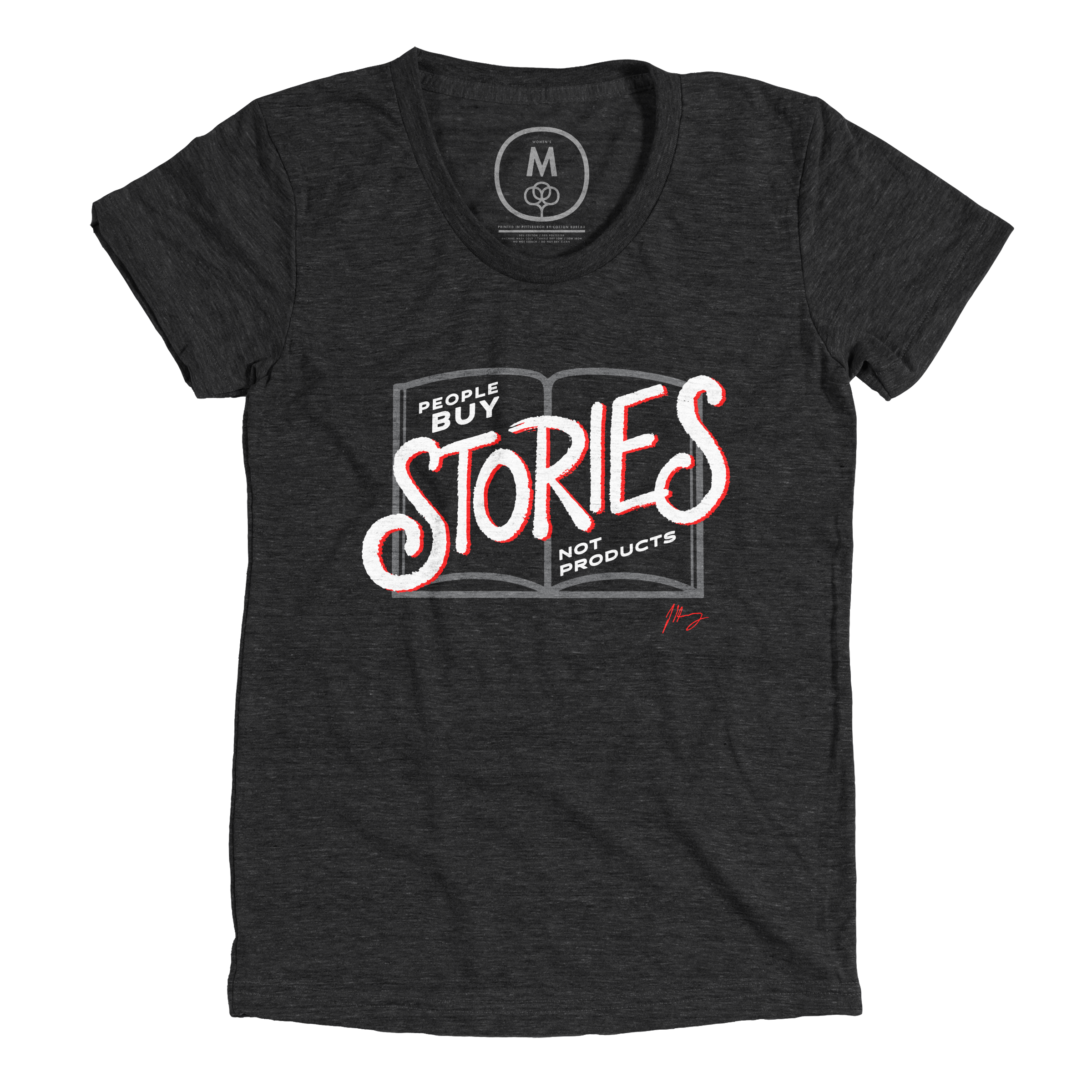people-buy-stories-not-products – 0001 – Tri-Blend – Women – Tee – Vintage Black
