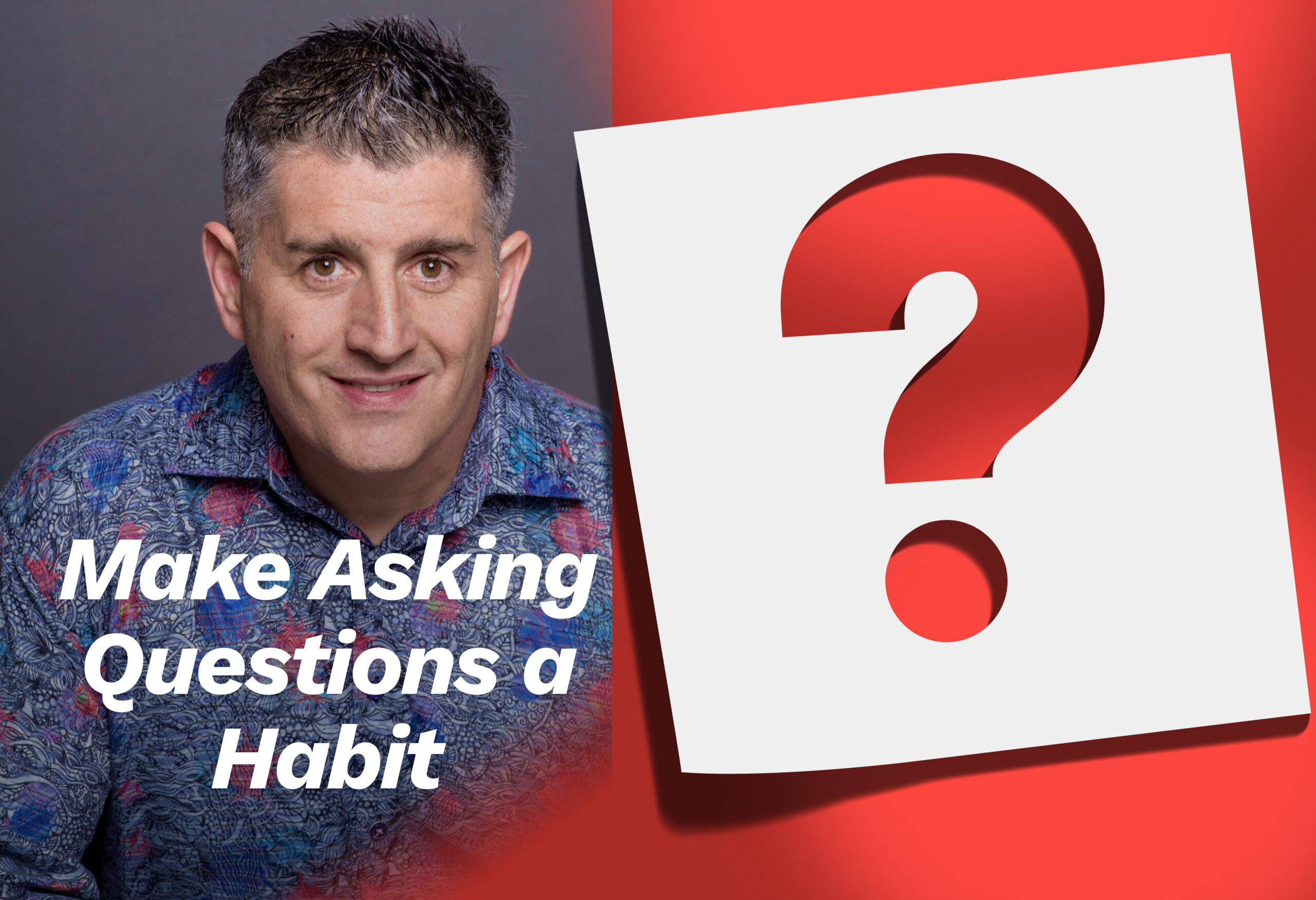 Why Every Leader Should Ask More Questions Than They Answer
